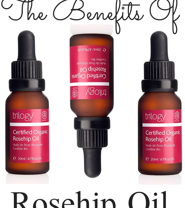 The Antiaging Skincare Benefits of Rosehip Oil