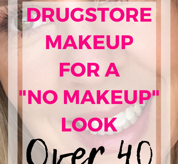 Everyday Makeup Over 40 – Drugstore Brands